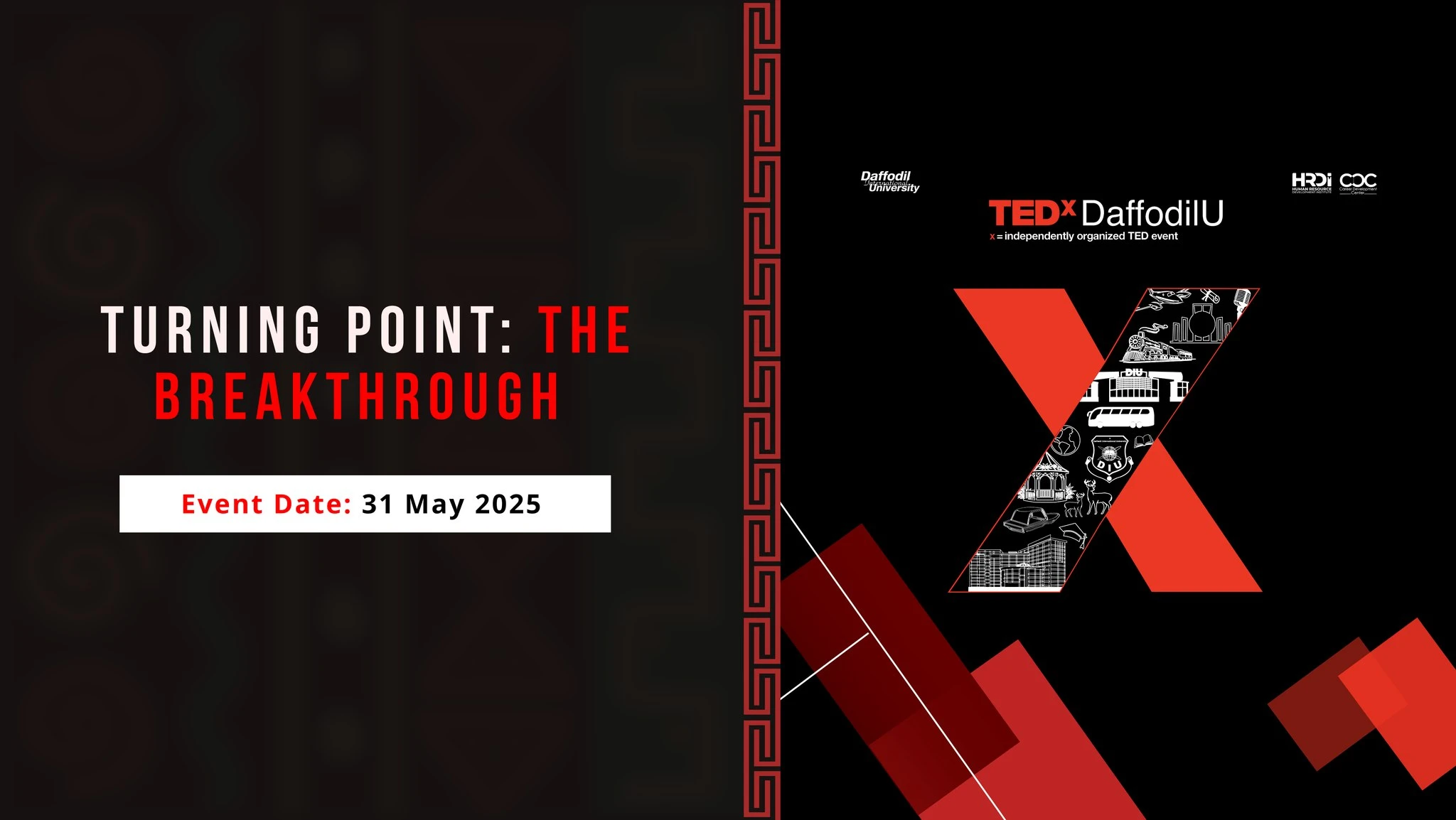 TEDxDaffodilU 2025: "Turning Point – The Breakthrough